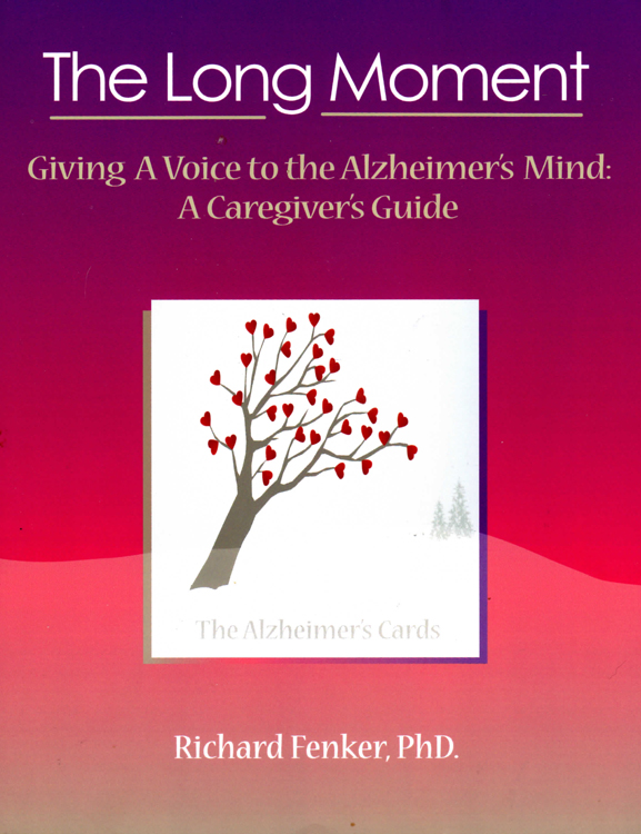 The Long Moment: Giving A Voice to the Alzheimer’s Mind
